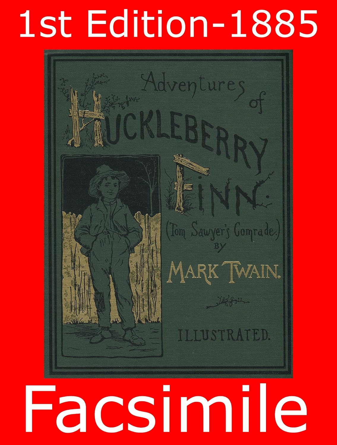 The Adventures of Huckleberry Finn