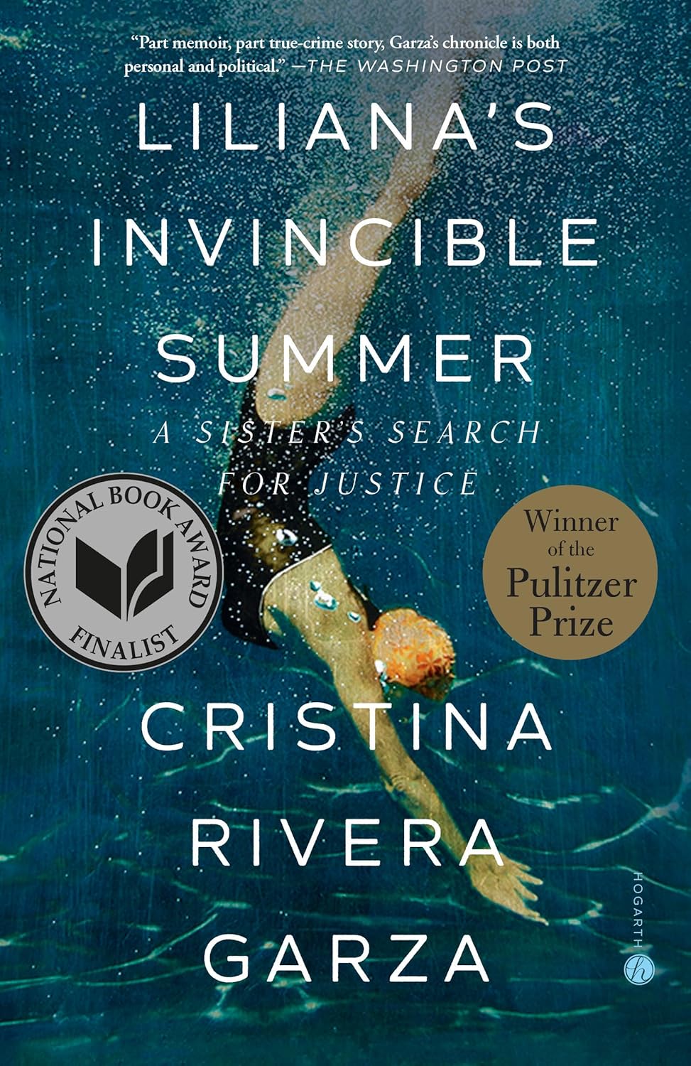 Liliana's Invincible Summer (Pulitzer Prize Winner): A Sister's Search for Justice