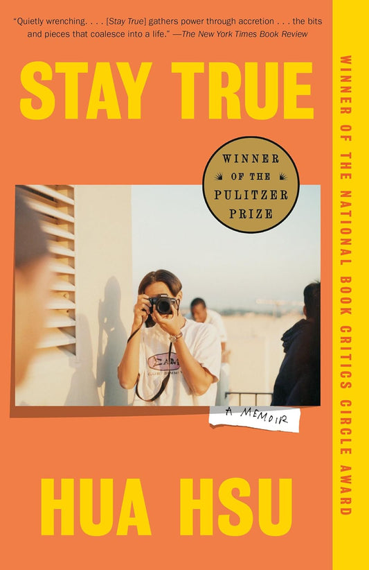 Stay True: A Memoir (Pulitzer Prize Winner)
