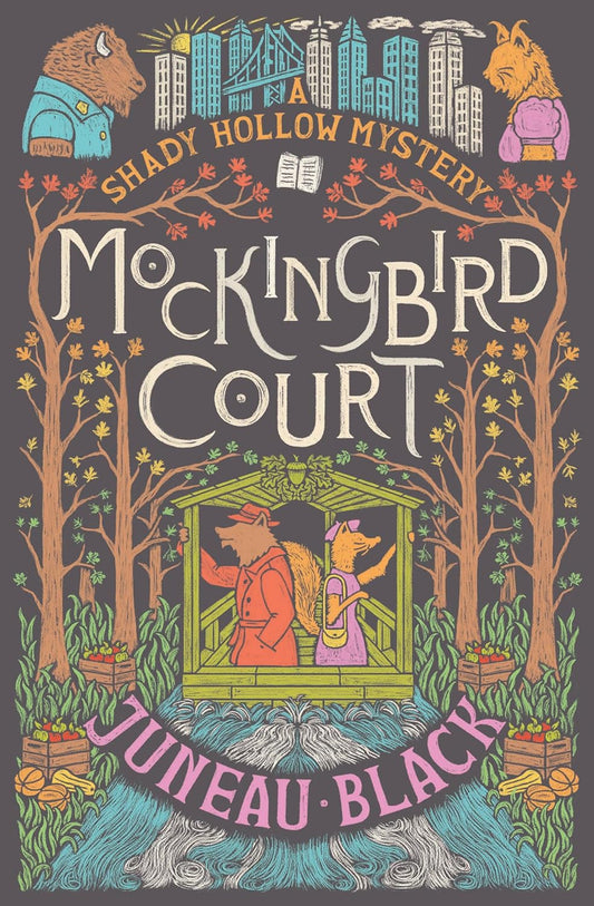 Mockingbird Court: A Shady Hollow Mystery