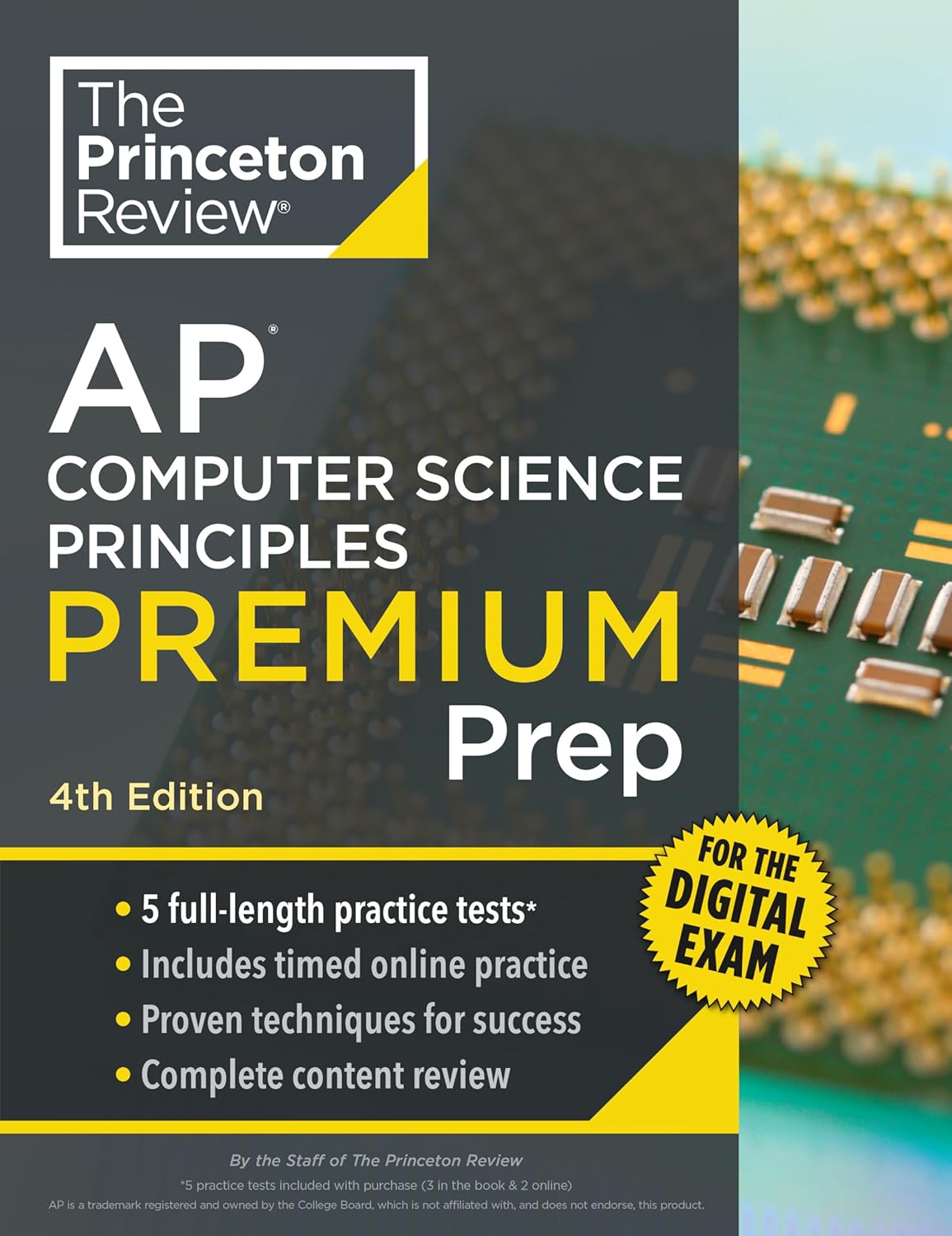 Princeton Review AP Computer Science Principles Premium Prep, 4th Edition: 5 Practice Tests + Digital Practice Online + Content Review