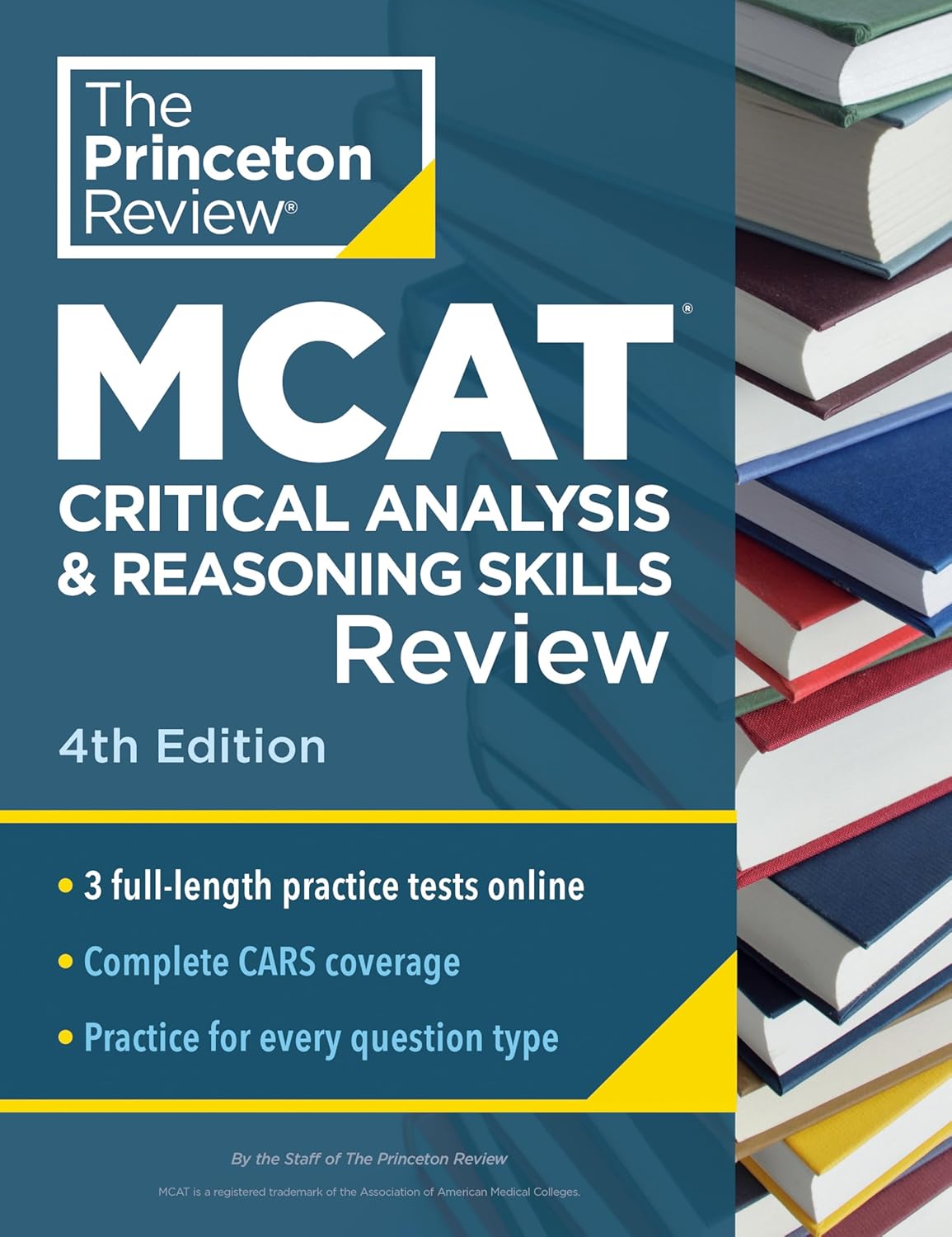 Princeton Review MCAT Critical Analysis and Reasoning Skills Review, 4th Edition: Complete Cars Content Prep + Practice Tests