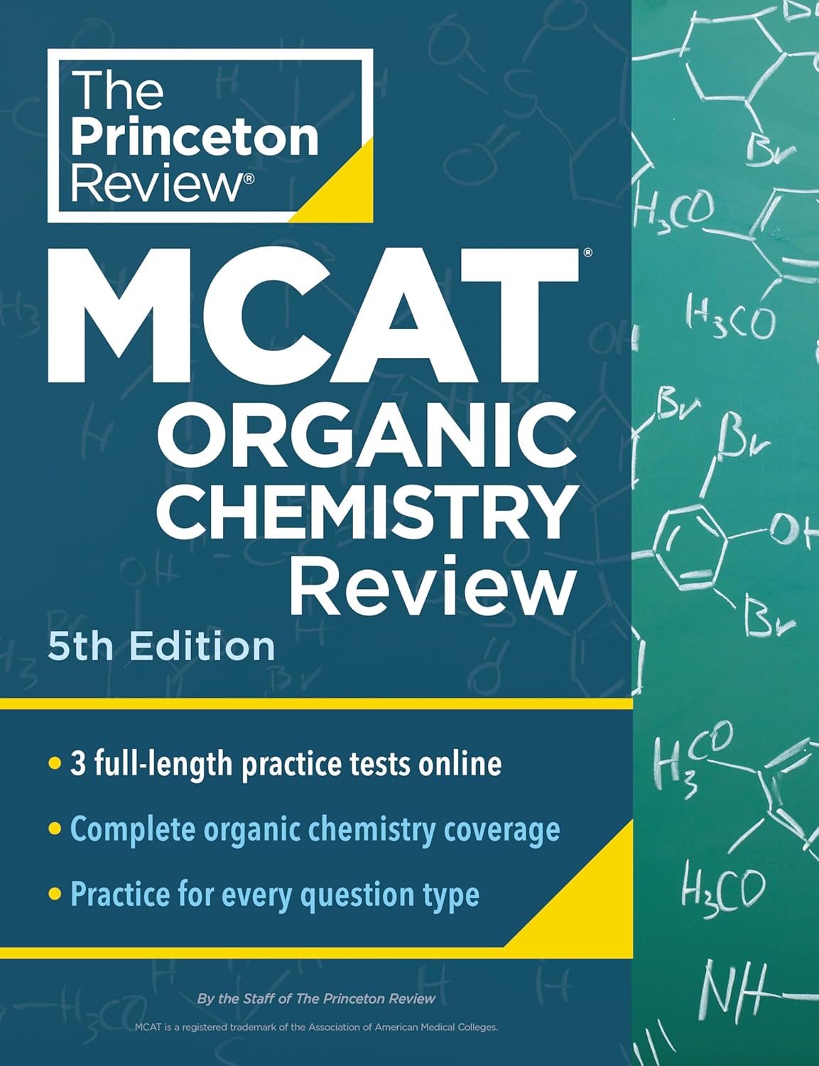 Princeton Review MCAT Organic Chemistry Review, 5th Edition: Complete Orgo Content Prep + Practice Tests