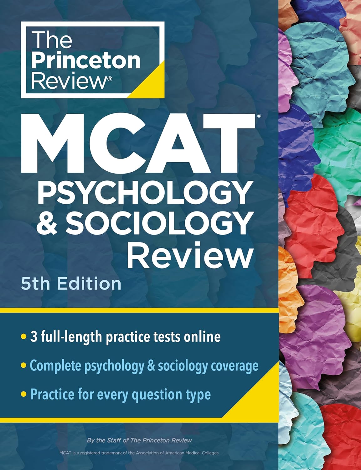 Princeton Review MCAT Psychology and Sociology Review, 5th Edition: Complete Behavioral Sciences Content Prep + Practice Tests