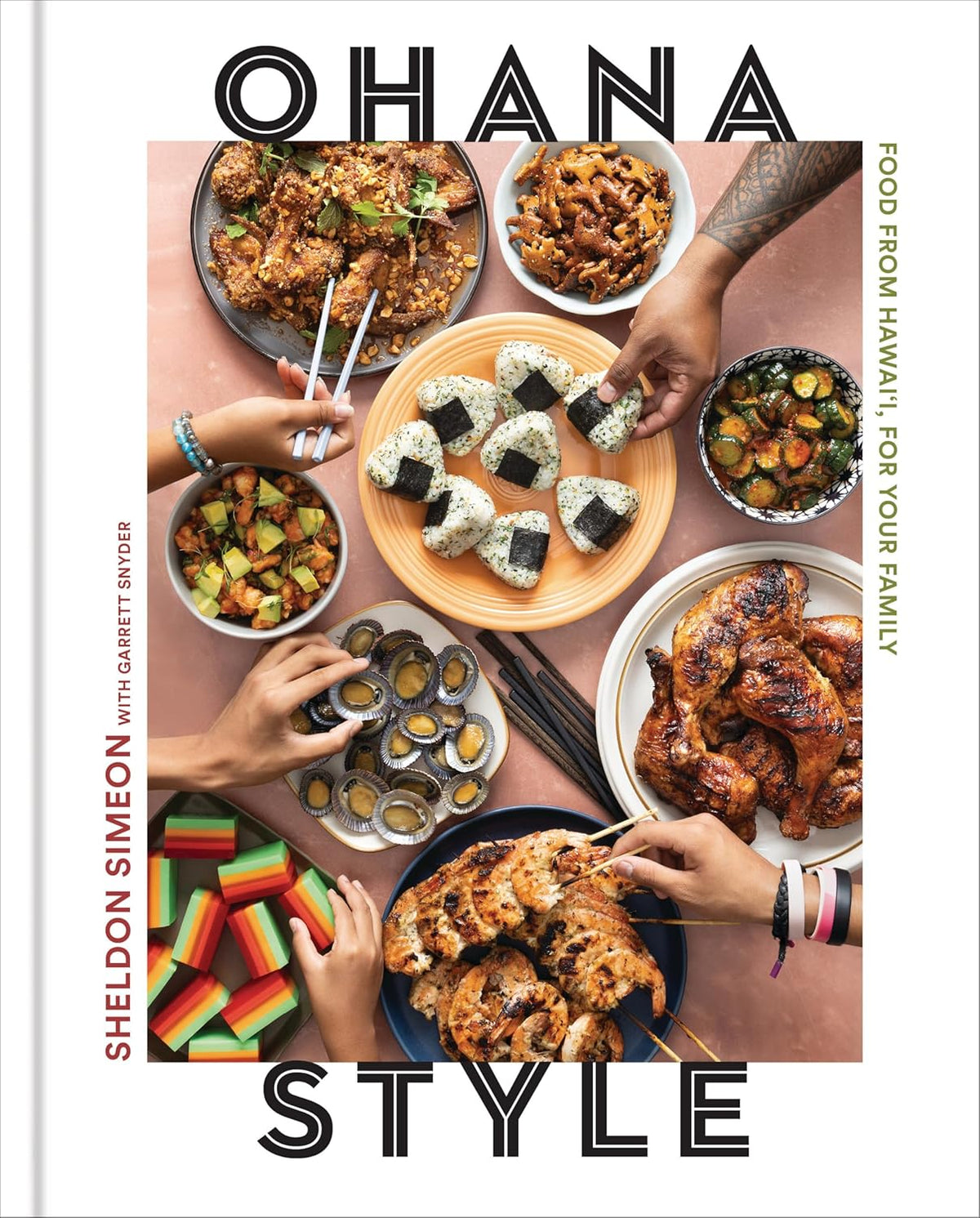 Ohana Style: Food from Hawai'i, for Your Family