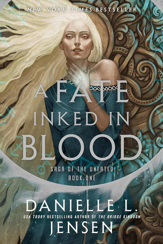 Fate Inked in Blood: Book One of the Saga of the Unfated