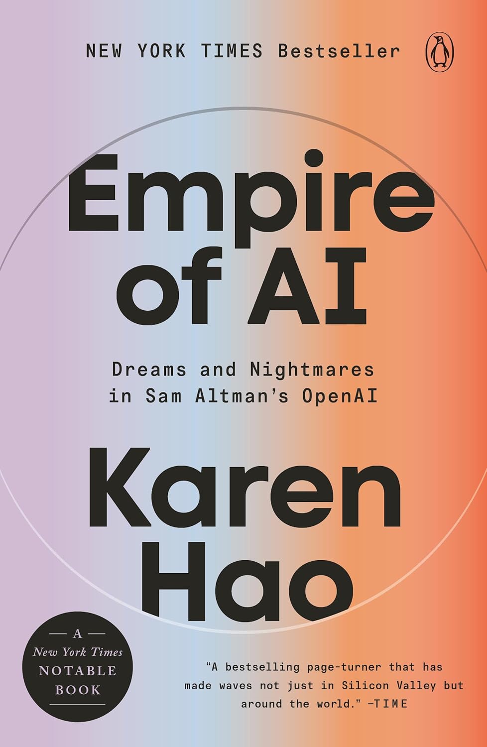 Empire of AI: Dreams and Nightmares in Sam Altman's OpenAI