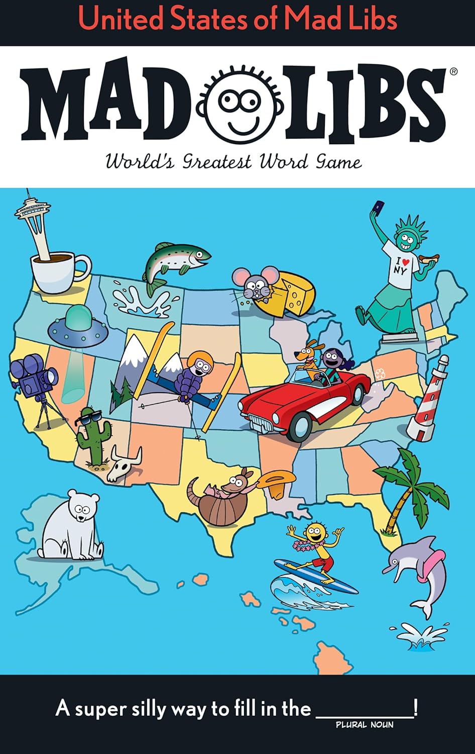 United States of Mad Libs: World's Greatest Word Game