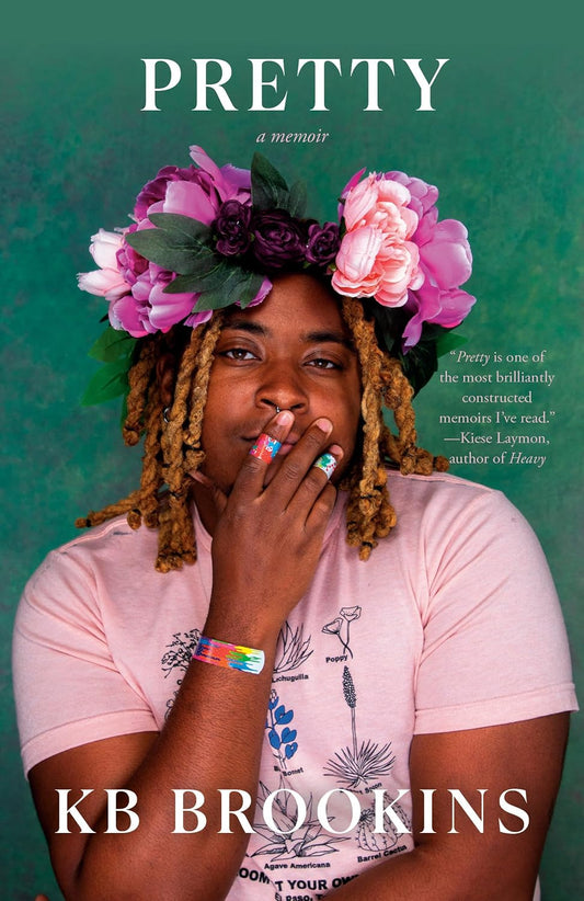 Pretty: A Memoir