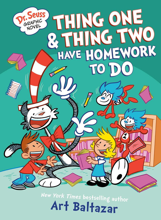 Dr. Seuss Graphic Novel: Thing One and Thing Two Have Homework to Do: A Cat in the Hat Story
