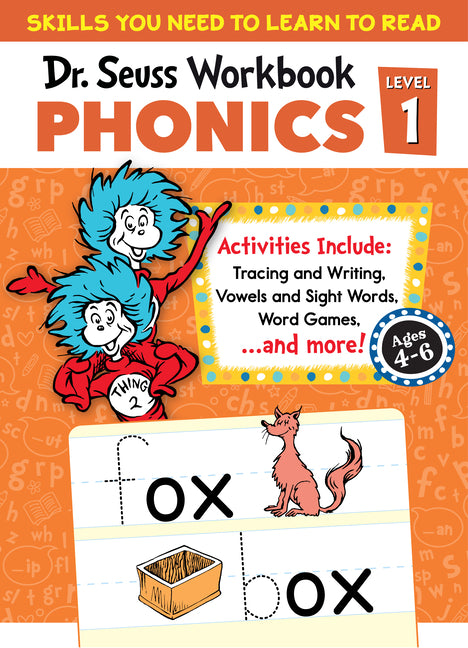 Dr. Seuss Phonics Level 1 Workbook: A Phonics Workbook to Help Kids Ages 4-6 Learn to Read (for Kindergarten and Beyond)