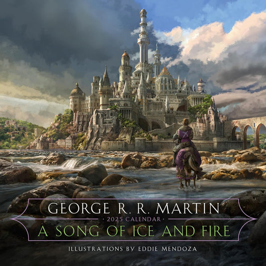 Song of Ice and Fire 2025 Calendar: Illustrations by Eddie Mendoza