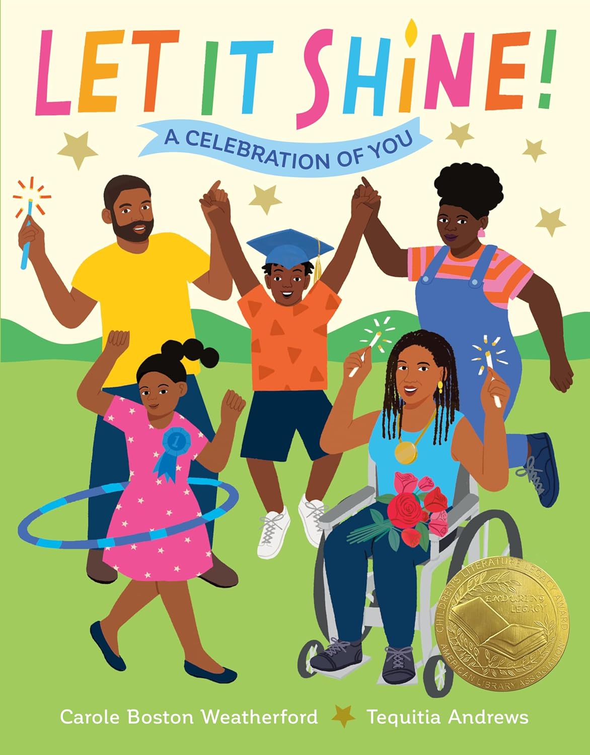 Let It Shine!: A Celebration of You