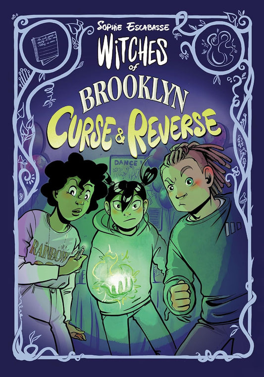 Witches of Brooklyn: Curse and Reverse: (A Graphic Novel)