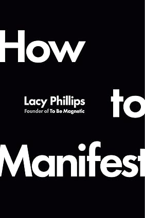 How to Manifest