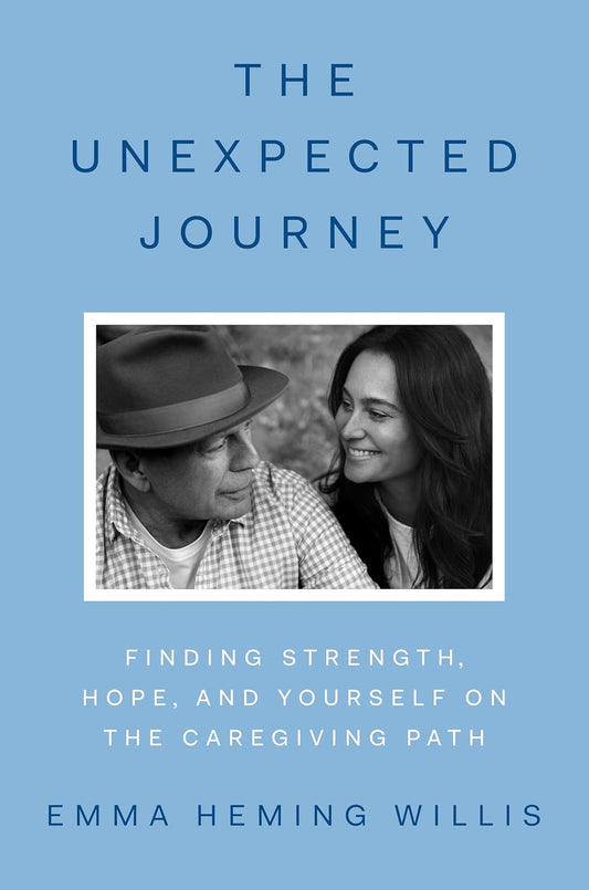 Unexpected Journey: Finding Strength, Hope, and Yourself on the Caregiving Path