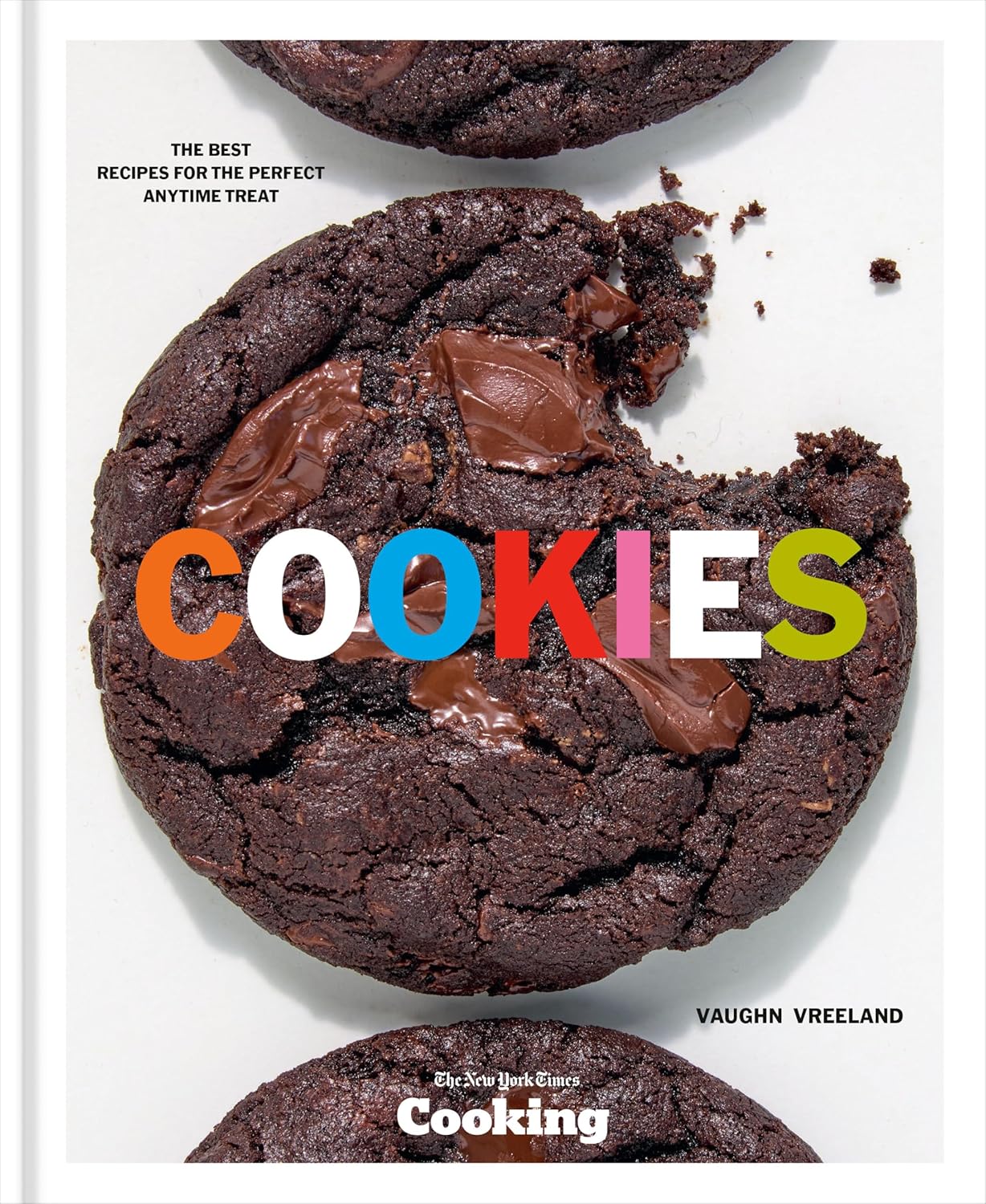 Cookies: The Best Recipes for the Perfect Anytime Treat [A Baking Cookbook]