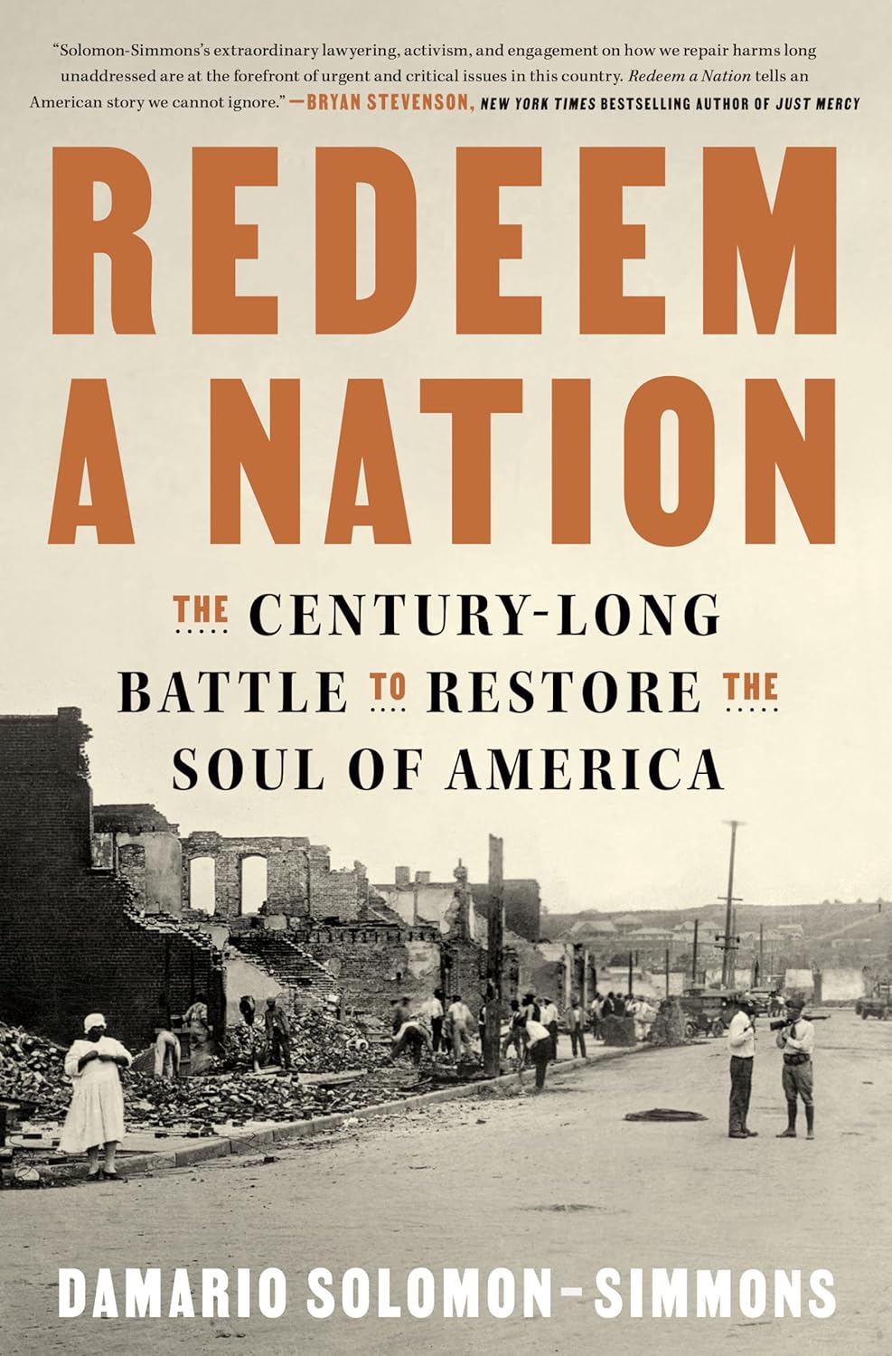 Redeem a Nation: The Century-Long Battle to Restore the Soul of America