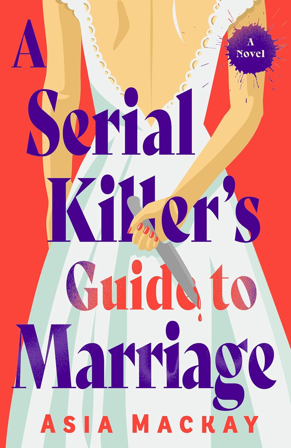 A Serial Killer's Guide to Marriage