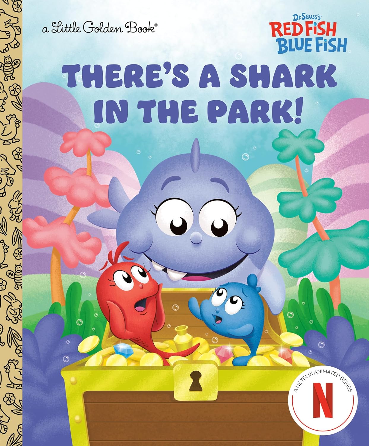 There's a Shark in the Park! (Dr. Seuss's Red Fish, Blue Fish)