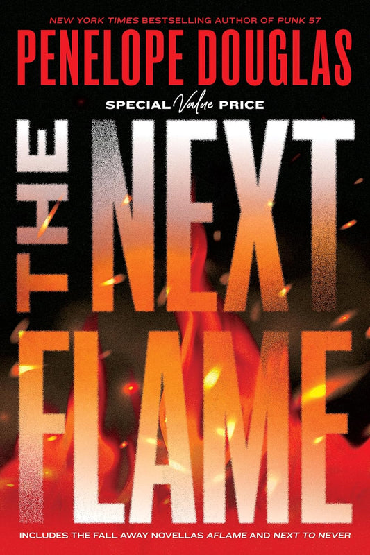 The Next Flame: Includes the Fall Away Novellas Aflame and Next to Never