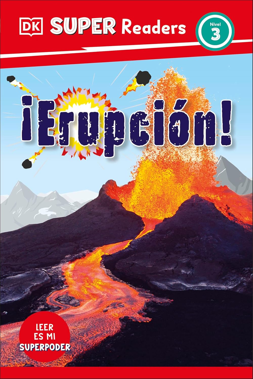 DK Super Readers Level 3 Spanish Translation Eruption - ?Erupcion!