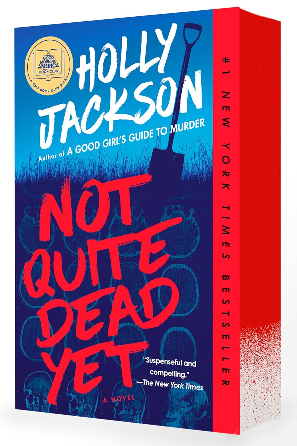 Not Quite Dead Yet: A GMA Book Club Pick