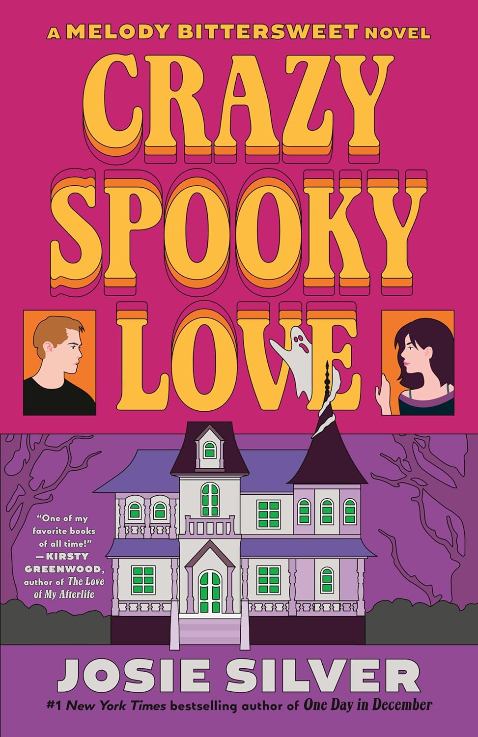 Crazy Spooky Love: A Melody Bittersweet Novel
