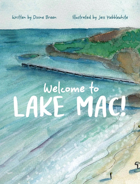 Welcome to Lake Mac!
