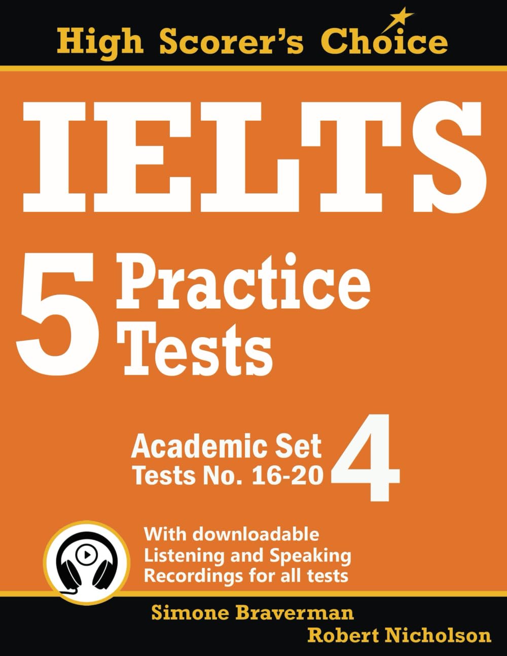 IELTS 5 Practice Tests, Academic Set 4: Tests No. 16-20