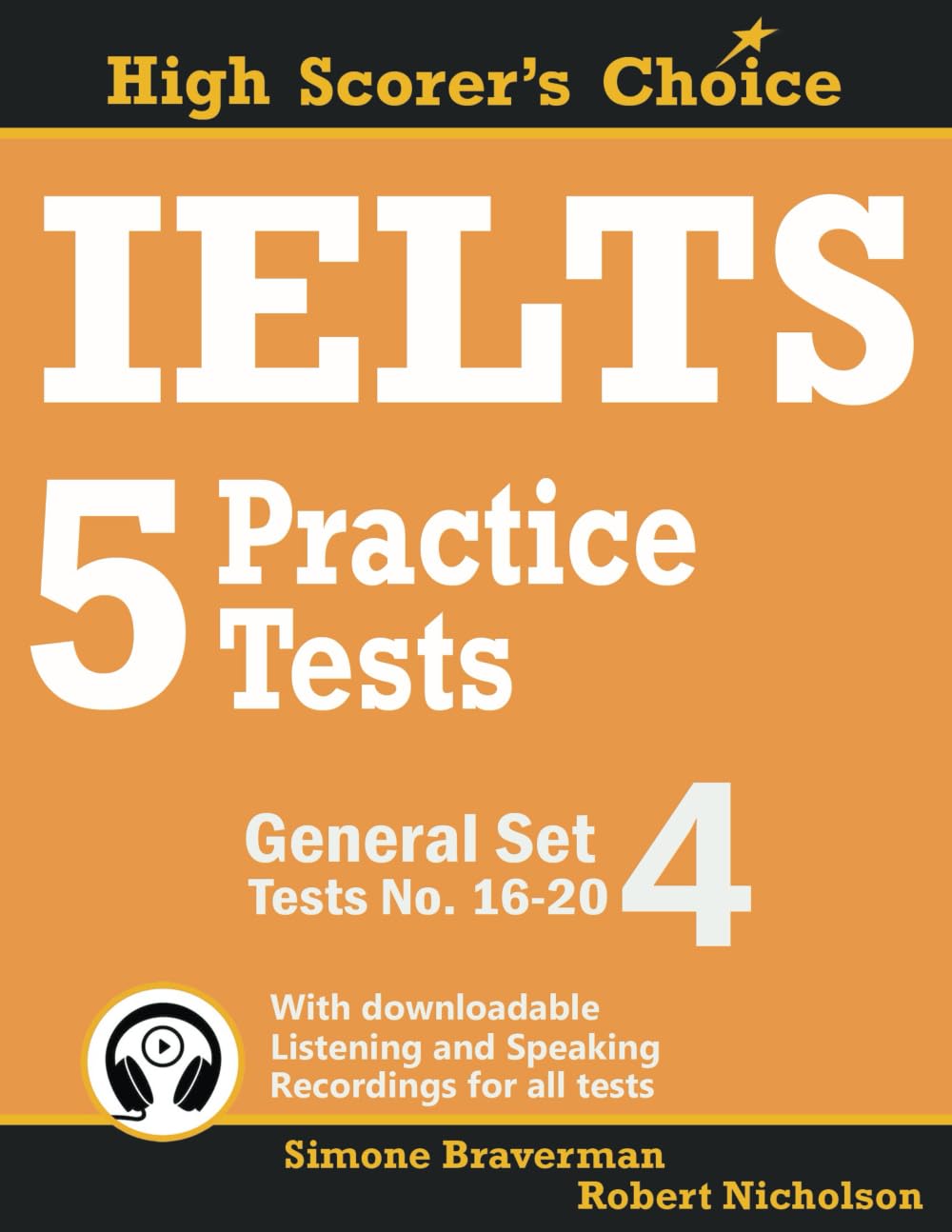 IELTS 5 Practice Tests, General Set 4: Tests No. 16-20