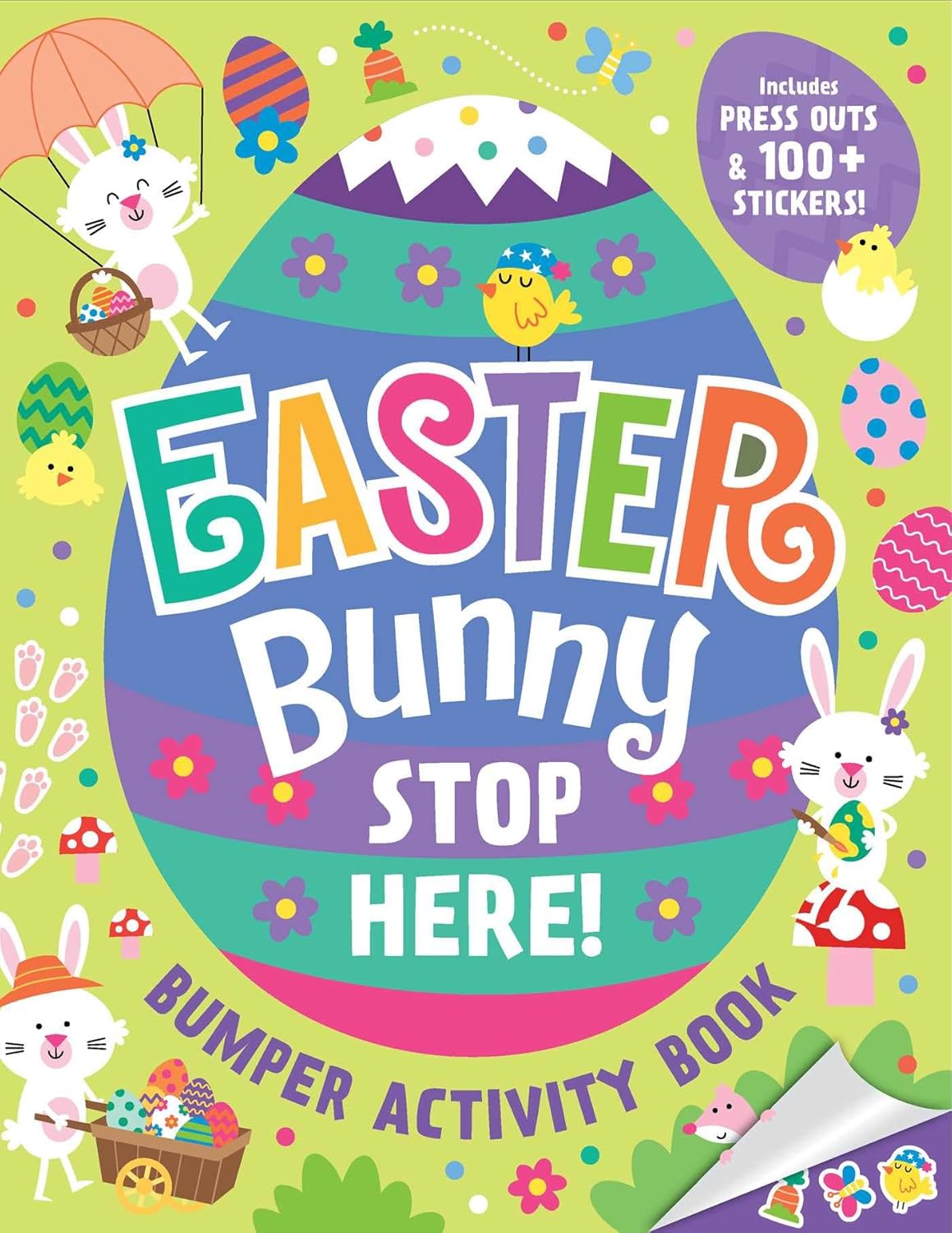 Easter Bunny Stop Here!: Bumper Activity Book: With Press-Outs and Over 100 Stickers!