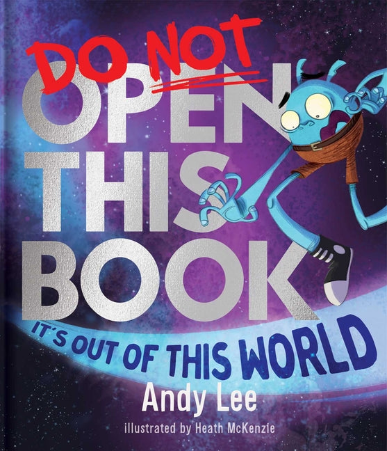 Do Not Open This Book It's Out of This World