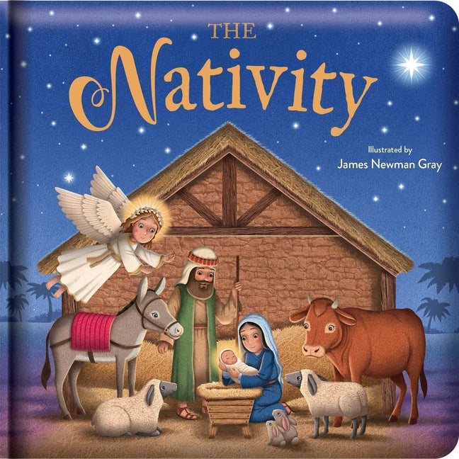 The Nativity: Padded Board Book: Picture Storybook
