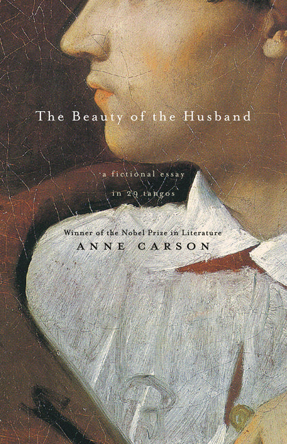 The Beauty of the Husband: A Fictional Essay in 29 Tangos