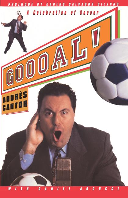 Goooal!: A Celebration of Soccer
