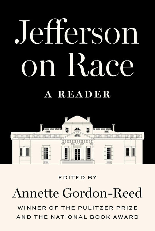 Jefferson on Race: A Reader