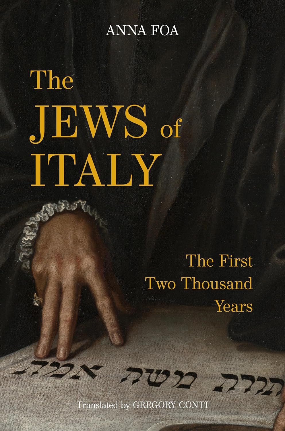 The Jews of Italy: The First Two Thousand Years