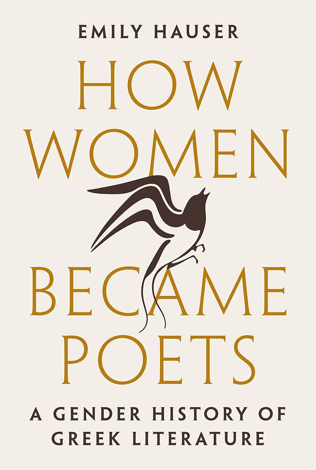 How Women Became Poets: A Gender History of Greek Literature