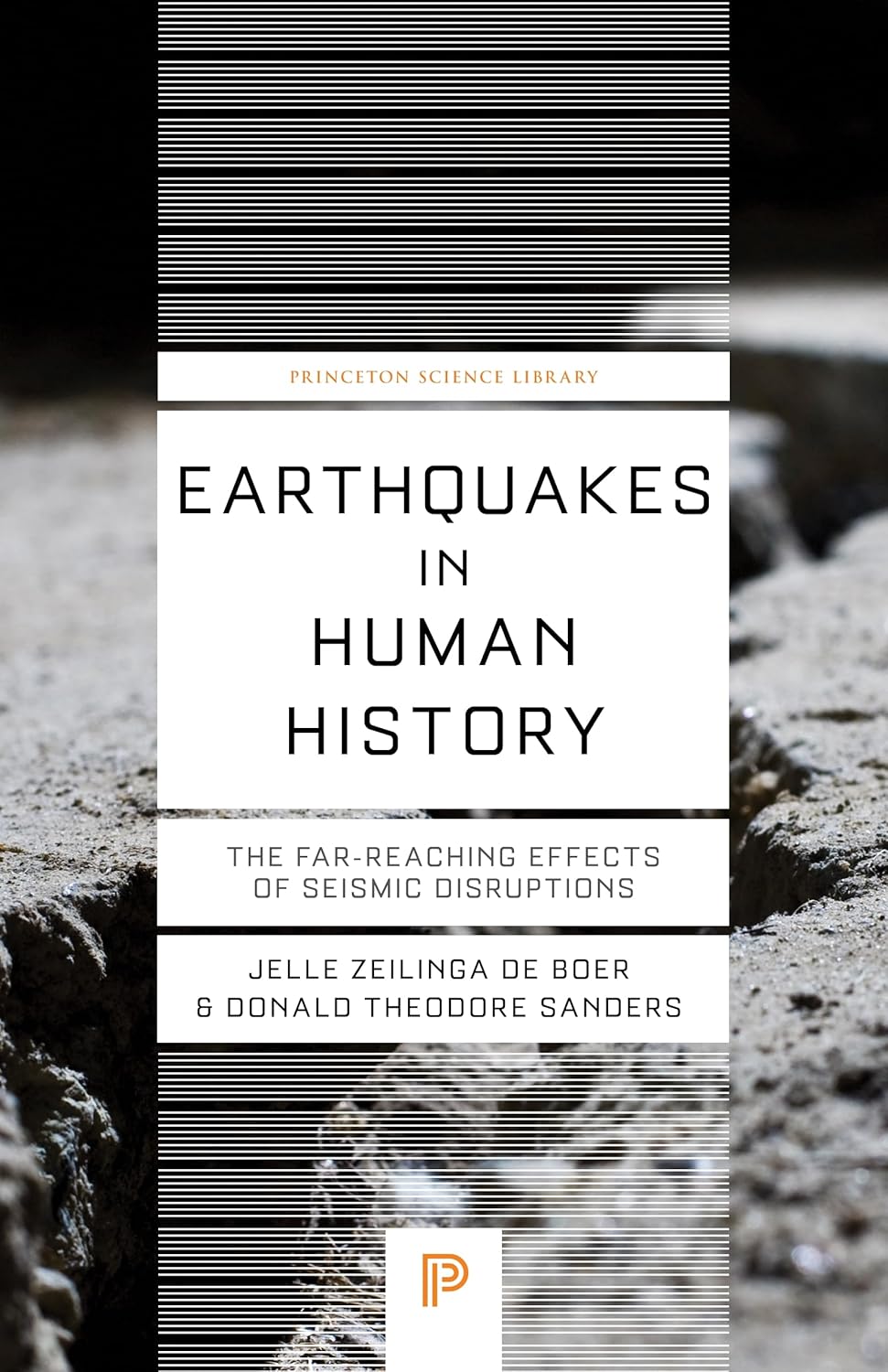 Earthquakes in Human History: The Far-Reaching Effects of Seismic Disruptions