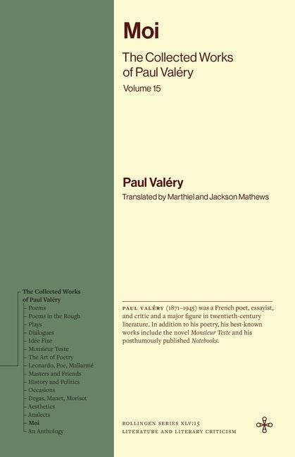 Moi: The Collected Works of Paul Valery, Volume 15