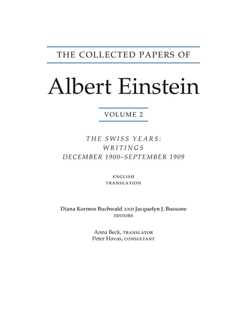 The Collected Papers of Albert Einstein, Volume 2 (Translation Supplement): The Swiss Years: Writings, December 1900-September 1909