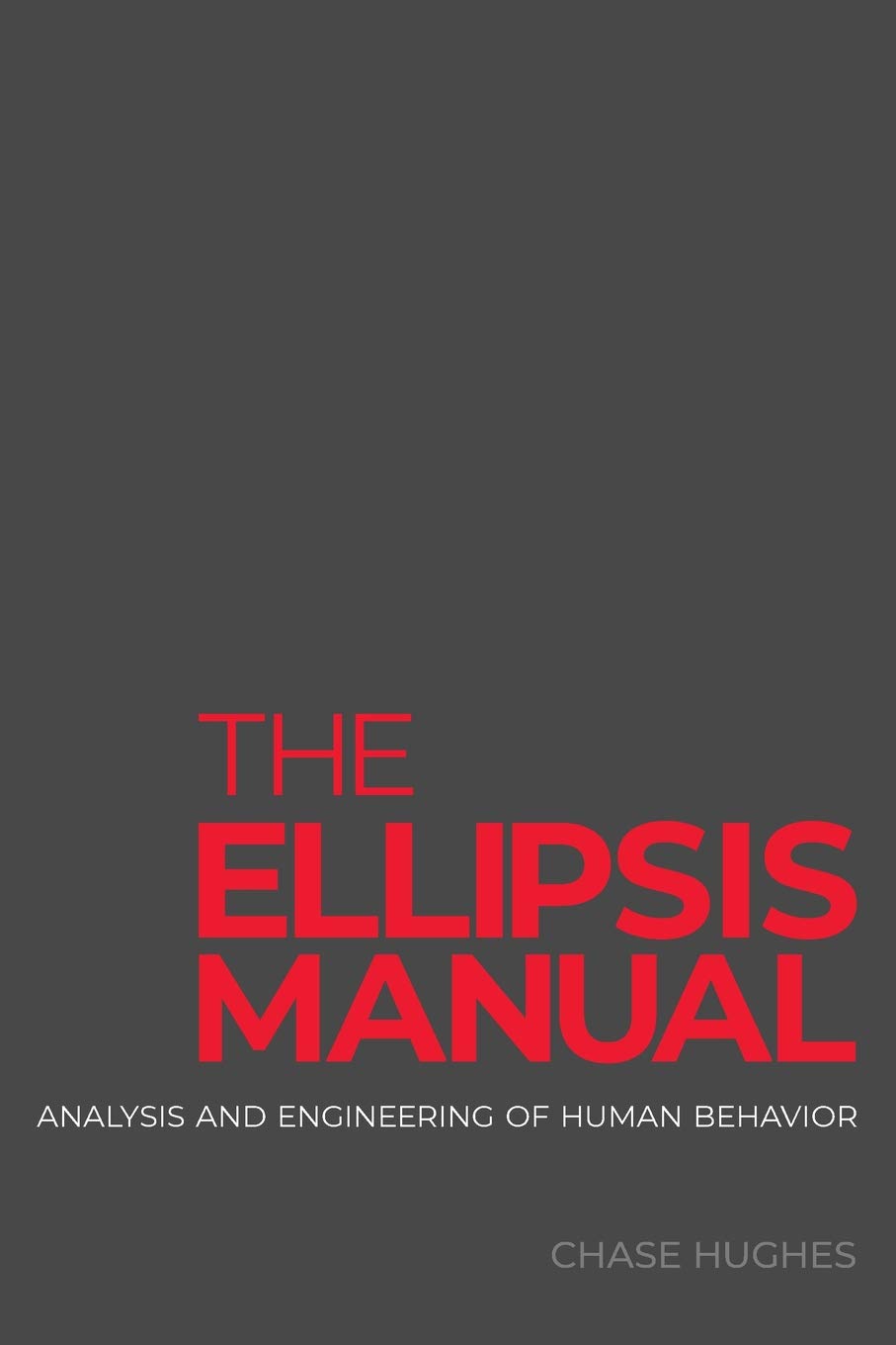 Ellipsis Manual: analysis and engineering of human behavior