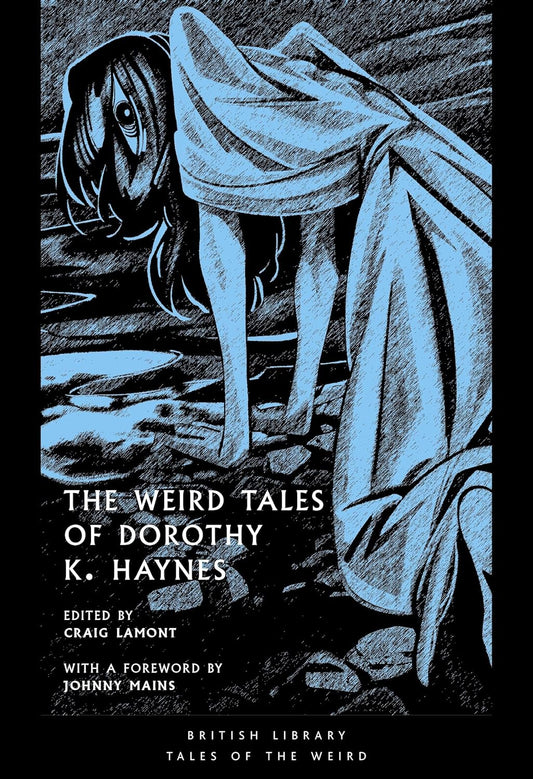 The Weird Tales of Dorothy K. Haynes: Volume 54