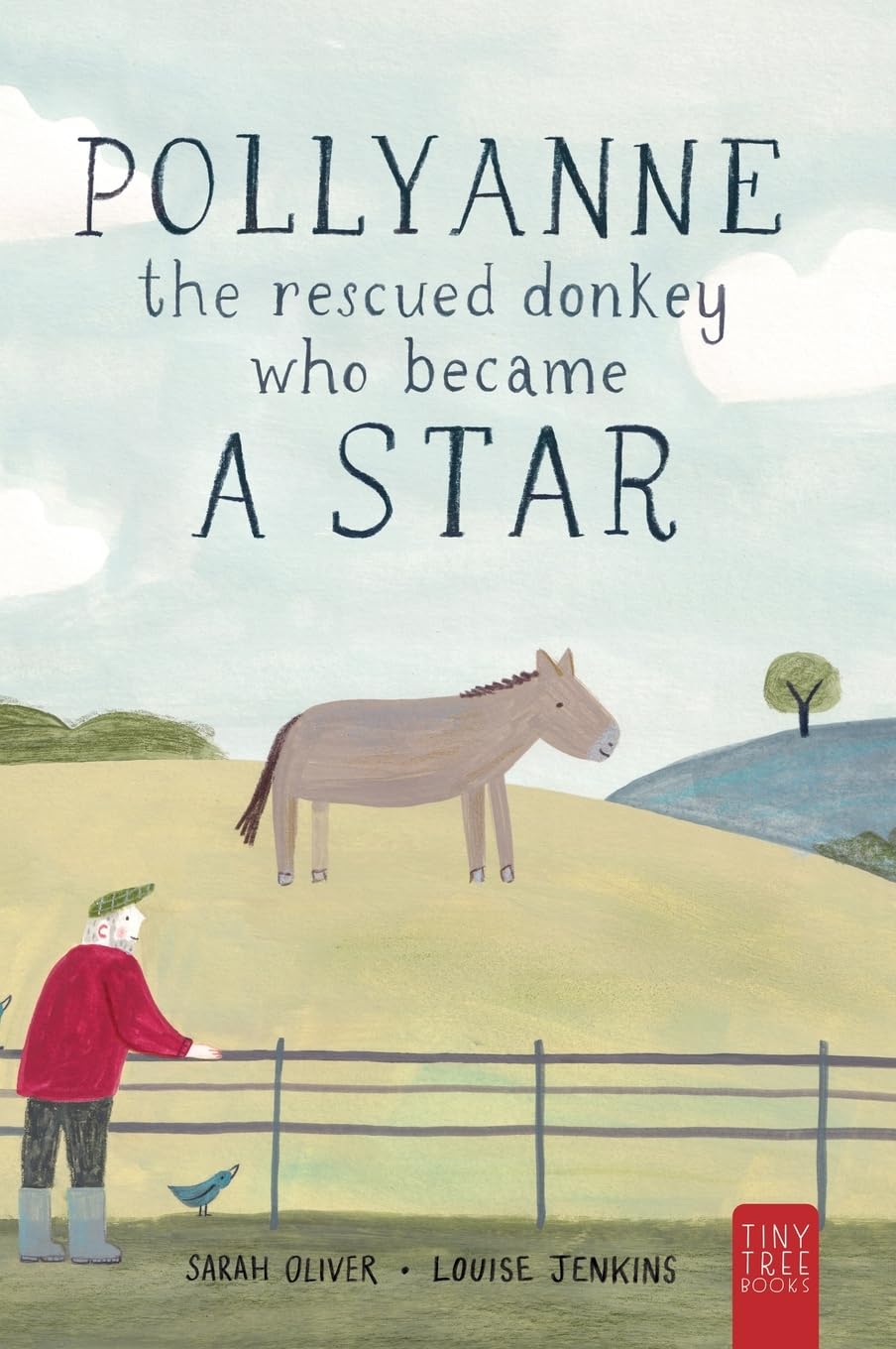Pollyanne - The Rescued Donkey Who Became a Star: A Heartwarming Tale for 5 to 7 Year Olds About a Donkey Who Found Her Place in the World (Collector'