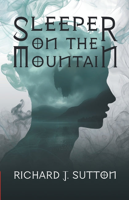 Sleeper on the Mountain: A Magical Time Travelling Viking Adventure for Young Adult Readers