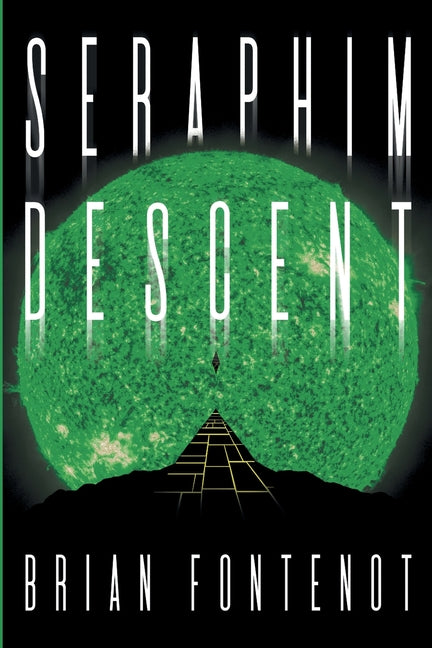 Seraphim Descent: A Deep Space Horror of Faith, Demons and Cosmic Terror