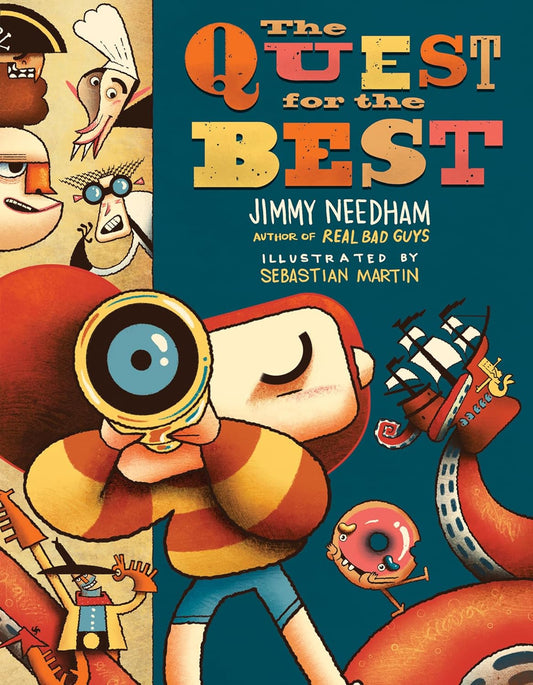 Quest for the Best: A Story about the Things We Search for vs. the Satisfaction God Offers