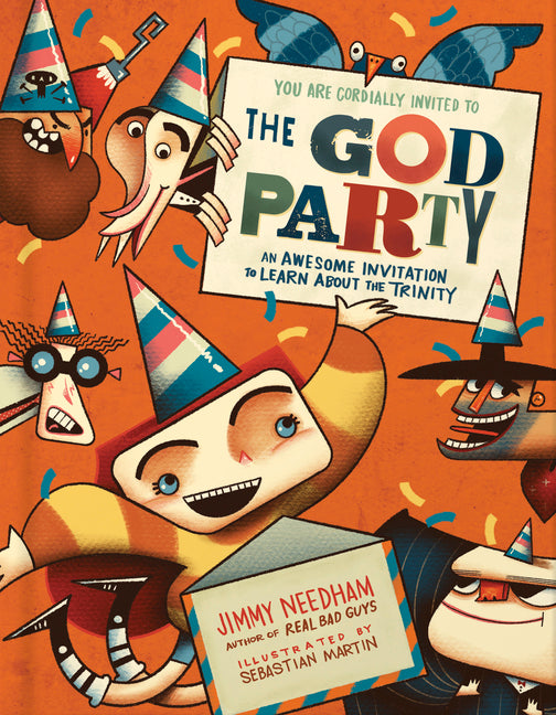The God Party: An Awesome Invitation to Learn about the Trinity