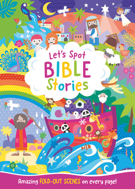 Let's Spot Bible Stories: An Interactive Seek and Find Bible Story Activity Book for Children Up to Age 6